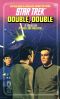 [Star Trek: The Original Series 52] • Double, Double